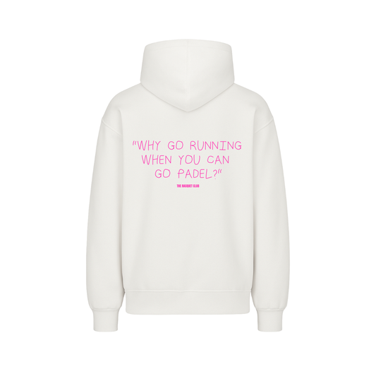 Oversize Hoodie WHY GO RUNNING