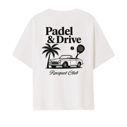 Oversize T-Shirt "PADEL & DRIVE"