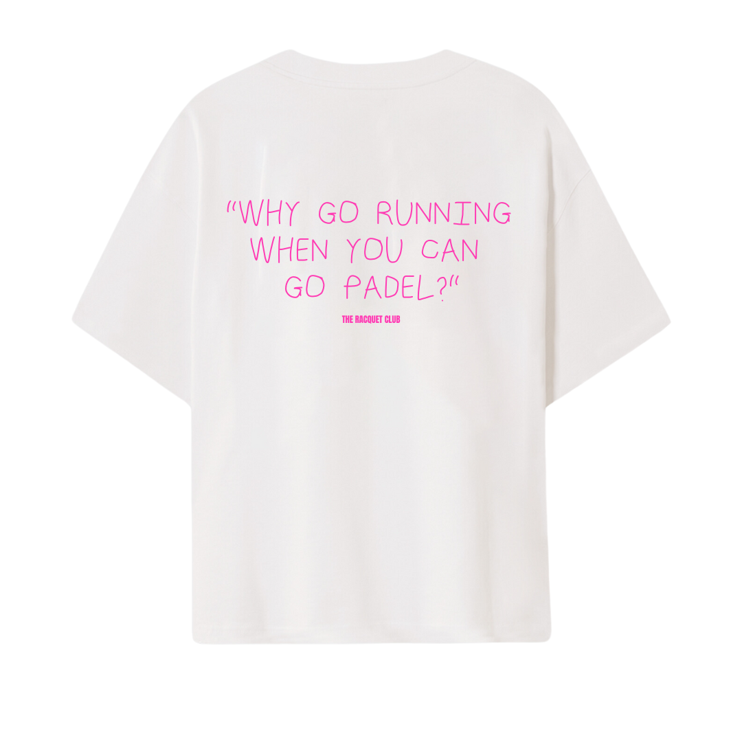 Oversize T-Shirt WHY GO RUNNING