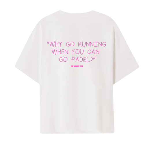 Oversize T-Shirt WHY GO RUNNING