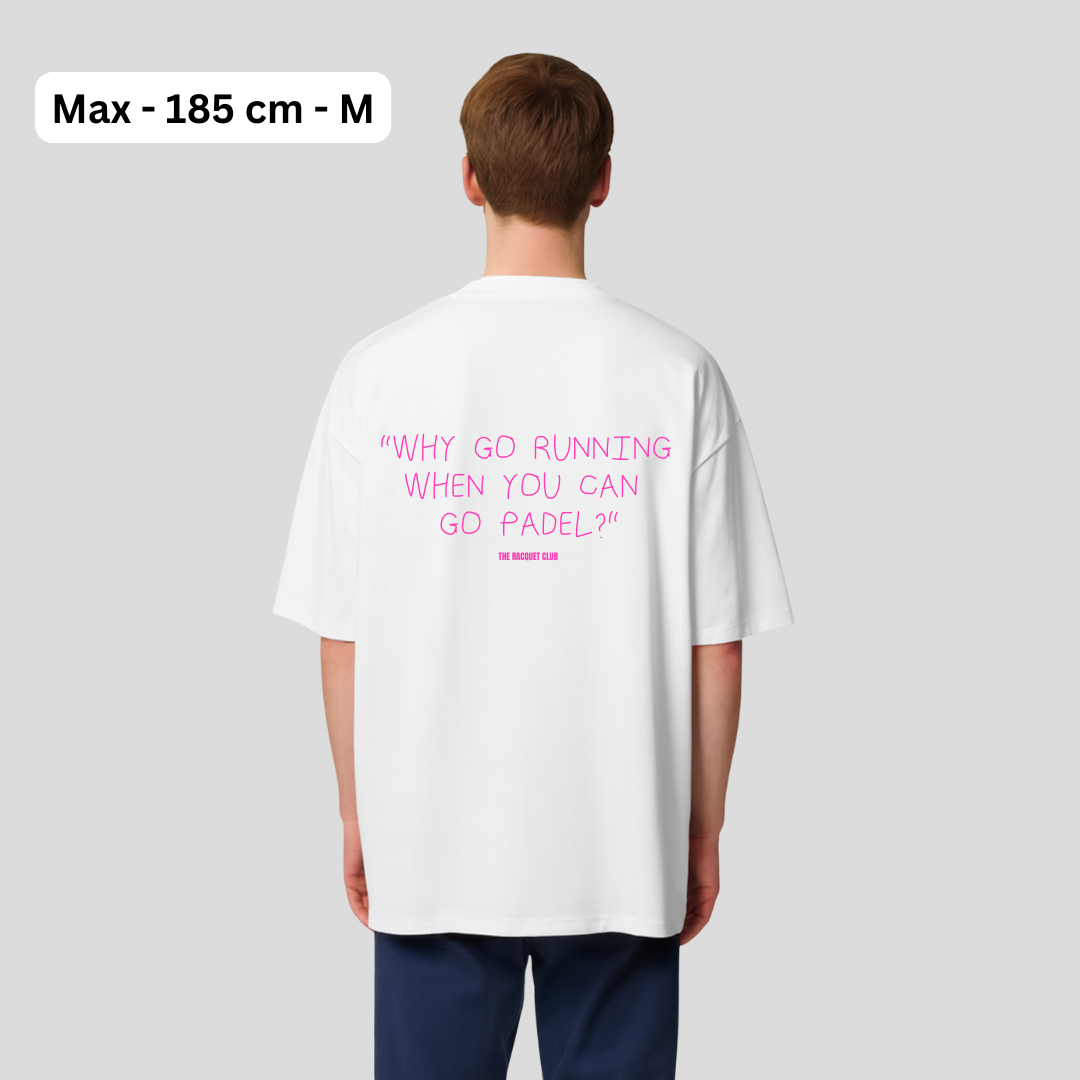 Oversize T-Shirt WHY GO RUNNING
